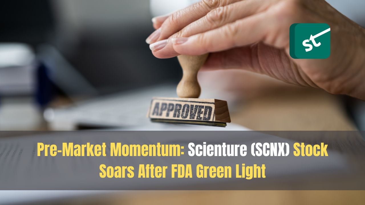 Pre-Market Momentum: Scienture (SCNX) Stock Soars After FDA Green Light