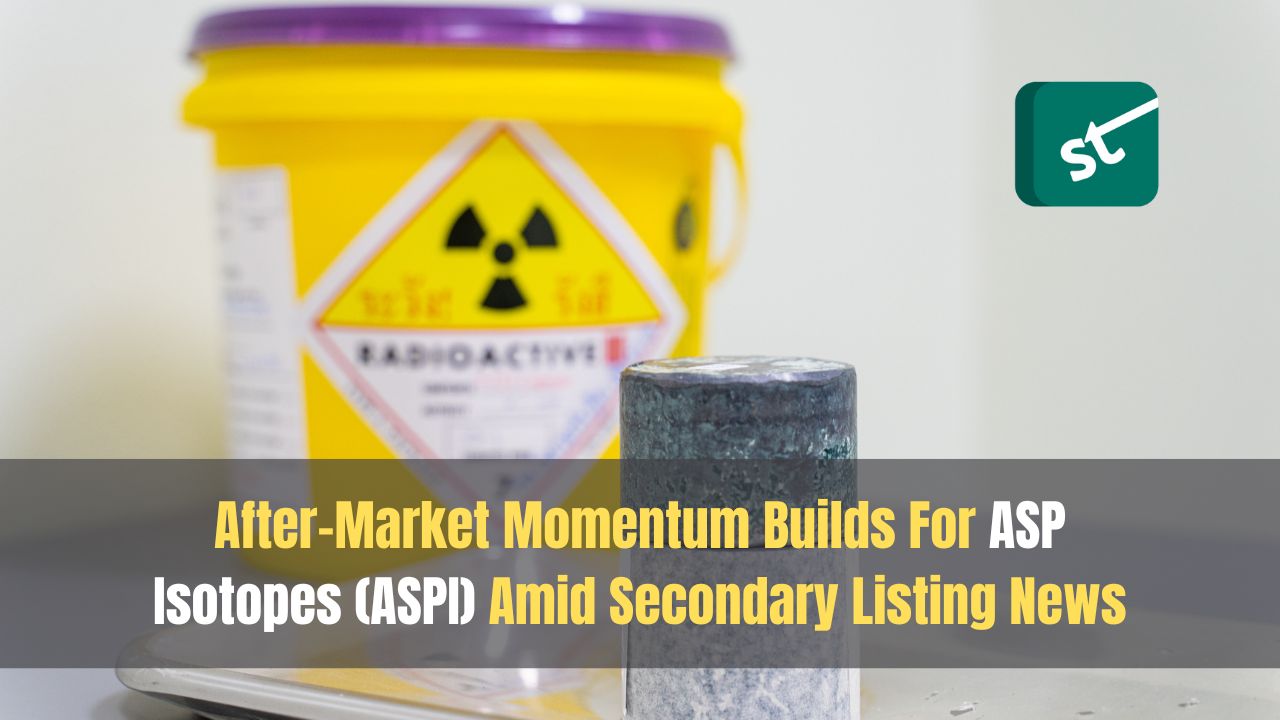 After-Market Momentum Builds For ASP Isotopes (ASPI) Amid Secondary Listing News