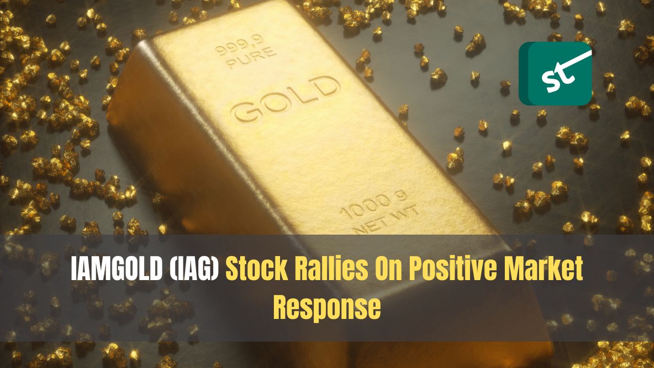 IAMGOLD (IAG) Stock Rallies On Positive Market Response IAMGOLD (IAG) Stock Rallies On Positive Market Response