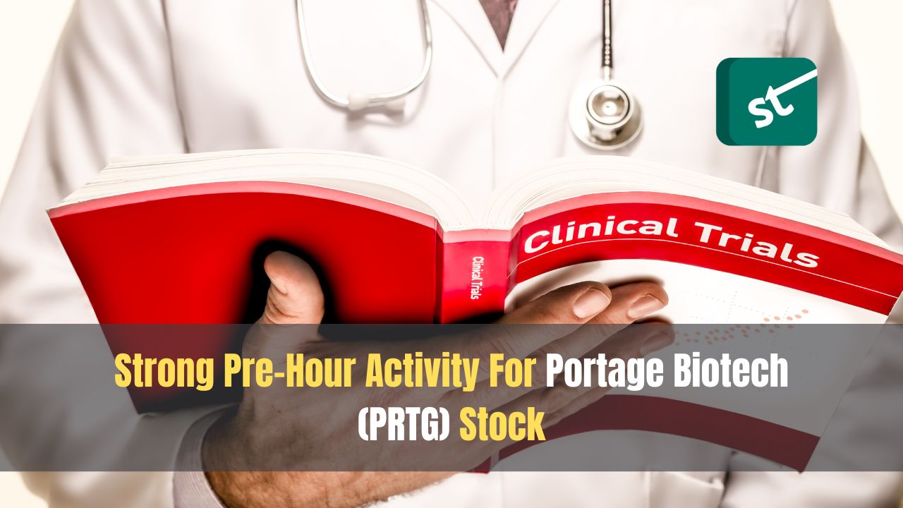 Strong Pre-Hour Activity For Portage Biotech (PRTG) Stock Strong Pre-Hour Activity For Portage Biotech (PRTG) Stock