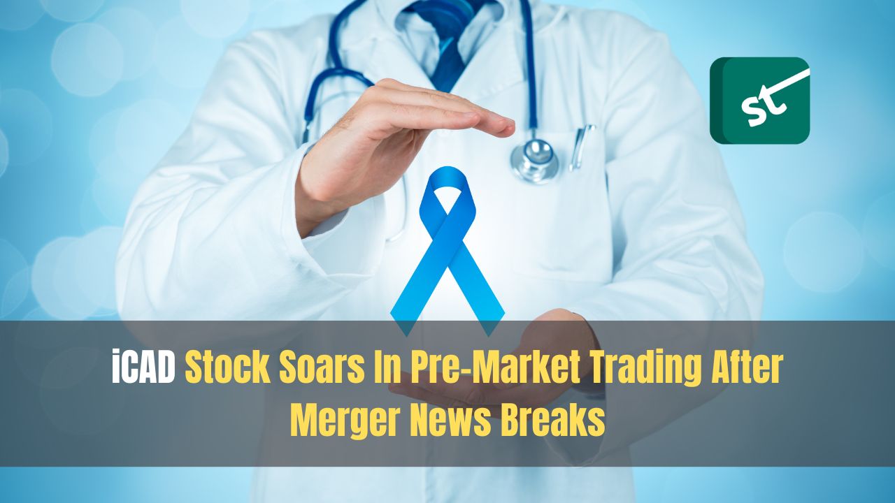 iCAD Stock Soars In Pre-Market Trading After Merger News Breaks iCAD Stock Soars In Pre-Market Trading After Merger News Breaks
