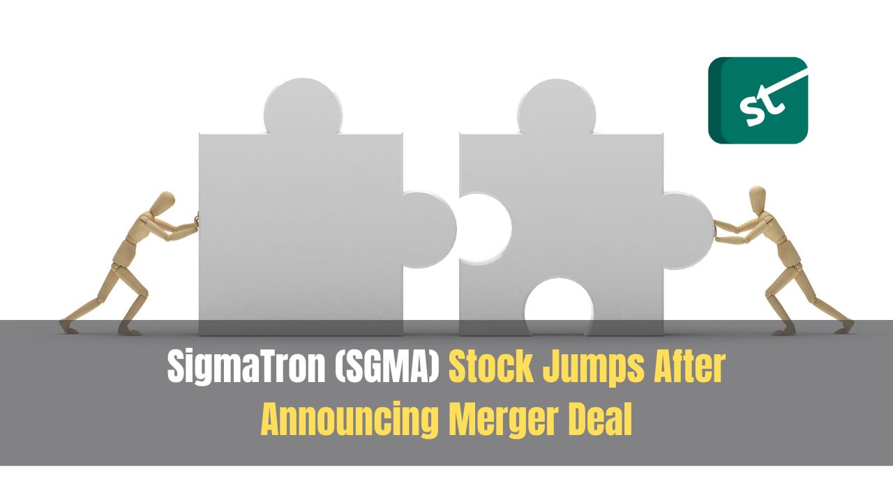 SigmaTron (SGMA) Stock Jumps After Announcing Merger Deal