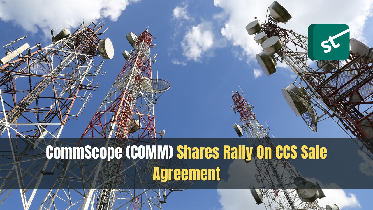 CommScope (COMM) Shares Rally On CCS Sale Agreement
